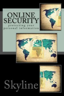 Online Security: protecting your personal information