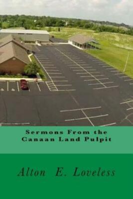 Sermons From The Canaan Land Pulpit