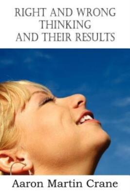 Right And Wrong Thinking And Their Results