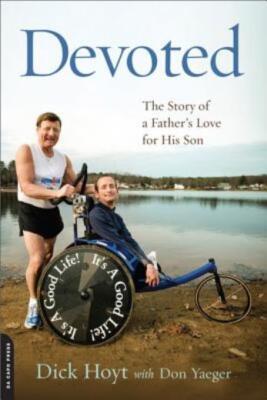 Devoted: The Story Of A Father's Love For His Son
