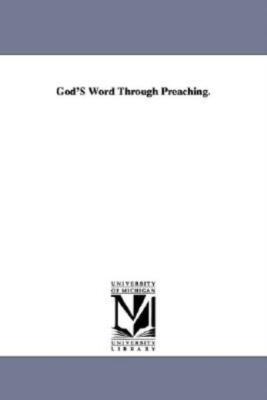 God's Word Through Preaching