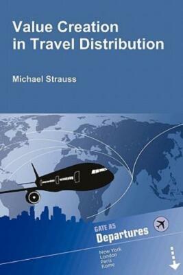Value Creation In Travel Distribution