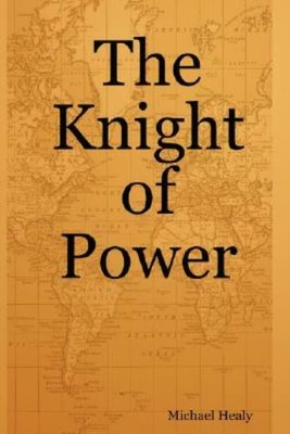 The Knight Of Power