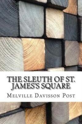 The Sleuth of St  James's Square