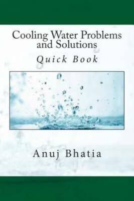 Cooling Water Problems And Solutions: Quick Book