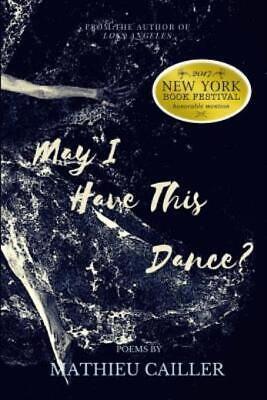May I Have This Dance?: Poetry