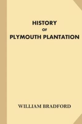History Of Plymouth Plantation