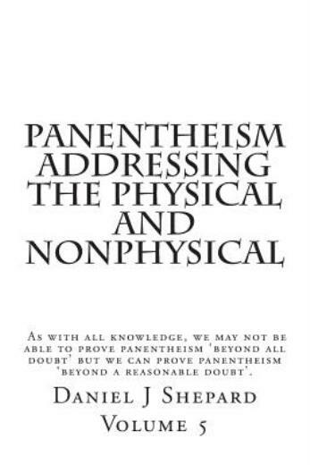 Panentheism Addressing The Physical And Nonphysical