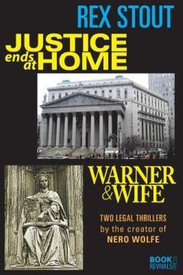 Justice Ends At Home And Warner & Wife