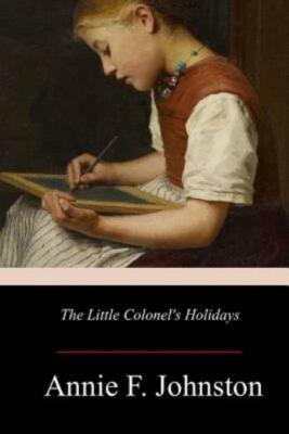 The Little Colonel's Holidays