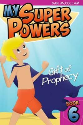 Gift Of Prophecy