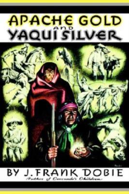 Apache Gold And Yaqui Silver