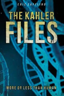 The Kahler Files #1: More Or Less Than Human