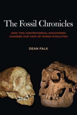 The Fossil Chronicles: How Two Controversial Discoveries Changed Our View O...