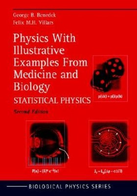 Physics With Illustrative Examples From Medicine And Biology: Statistical P...