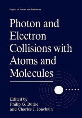 Photon And Electron Collisions With Atoms And Molecules
