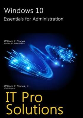Windows 10: Essentials For Administration