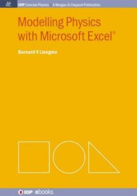 Modelling Physics with Microsoft Excel