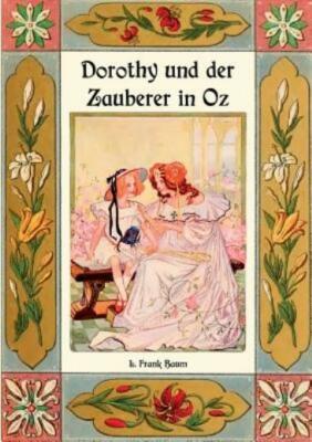 Dorothy Und Der Zauberer In Oz - Die Oz-B?Cher Band 4