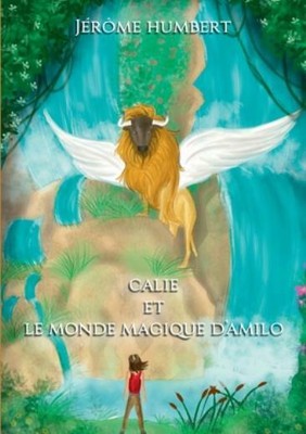 Calie et le monde magique d'Amilo