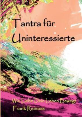 Tantra F?R Uninteressierte