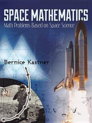 Space Mathematics: Math Problems Based On Space Science