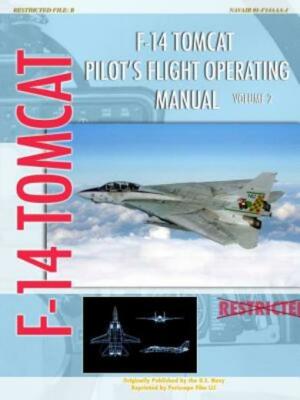 F-14 Tomcat Pilot's Flight Operating Manual Vol  2