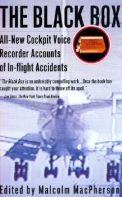 The Black Box: All-New Cockpit Voice Recorder Accounts Of In-Flight Acciden...