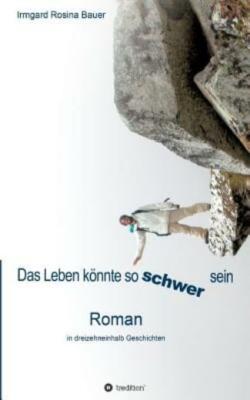 Das Leben K?Nnte So Schwer Sein
