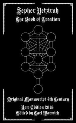 Sepher Yetzirah: The Book Of Creation