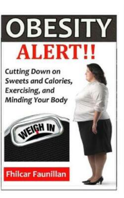 Obesity Alert: Cutting Down On Sweets And Calories, Exercising, And Minding...
