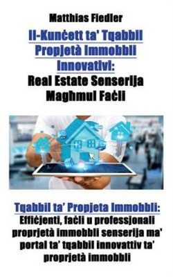 Il-KunċEtt Ta' Tqabbil Propjet? Immobbli Innovativi: Real Estate Sense...