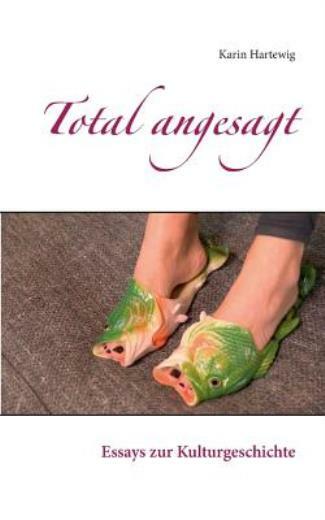 Total Angesagt