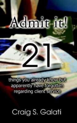 Admit It!: 21 Things You Already Know But Apparently Have Forgotten Regardi...