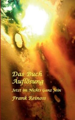 Das Buch Aufl?Sung