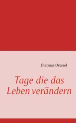 Tage Die Das Leben Ver?Ndern