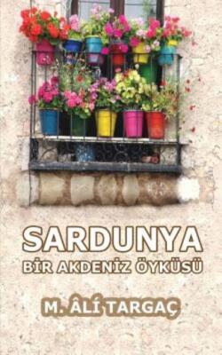 Sardunya: Bir Akdeniz ?Yk?S?