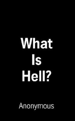 What Is Hell?