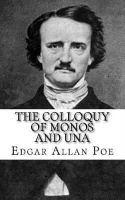 The Colloquy Of Monos And Una