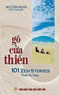 G? CửA ThiềN: 101 C?U ChuyệN ThiềN VớI Nguy?N...