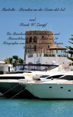 Marbella - Paradies An Der Costa Del Sol