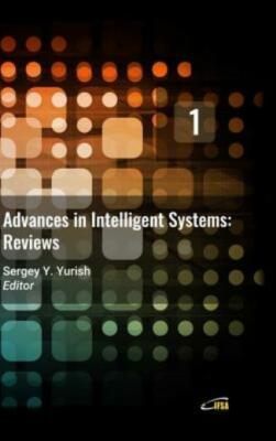Advances In Intelligent Systems: Reviews, Vol  1
