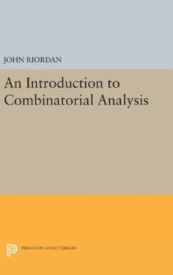 An Introduction To Combinatorial Analysis