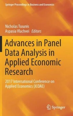 Advances In Panel Data Analysis In Applied Economic Research: 2017 Internat...