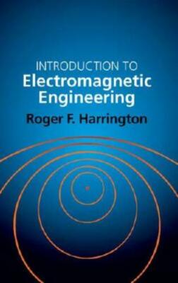 Introduction To Electromagnetic Engineering
