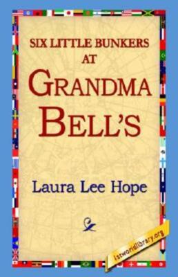 Six Little Bunkers At Grandma Bell's