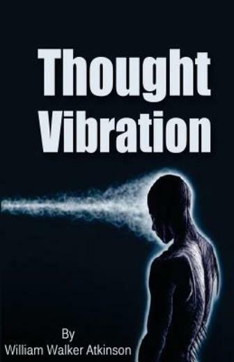Thought Vibration