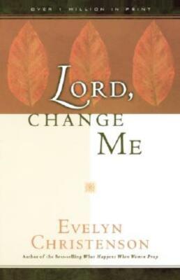 Lord, Change Me