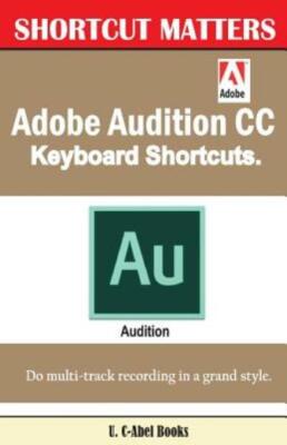 Adobe Audition Cc Keyboard Shortcuts