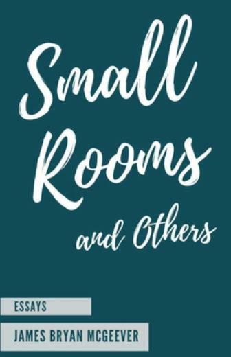 Small Rooms: And Others